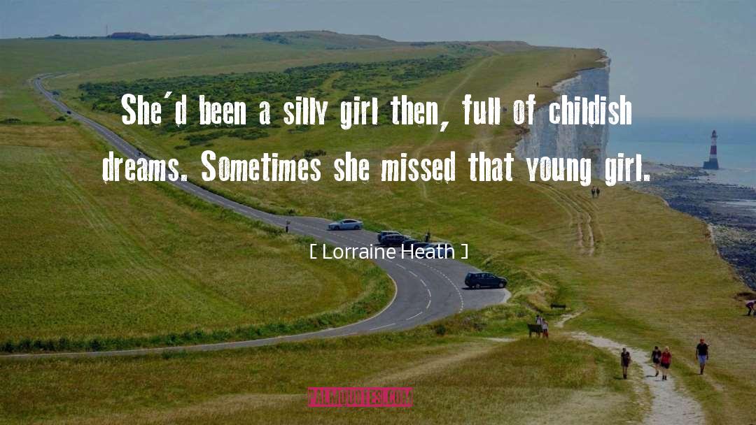 Lorraine Heath quotes by Lorraine Heath