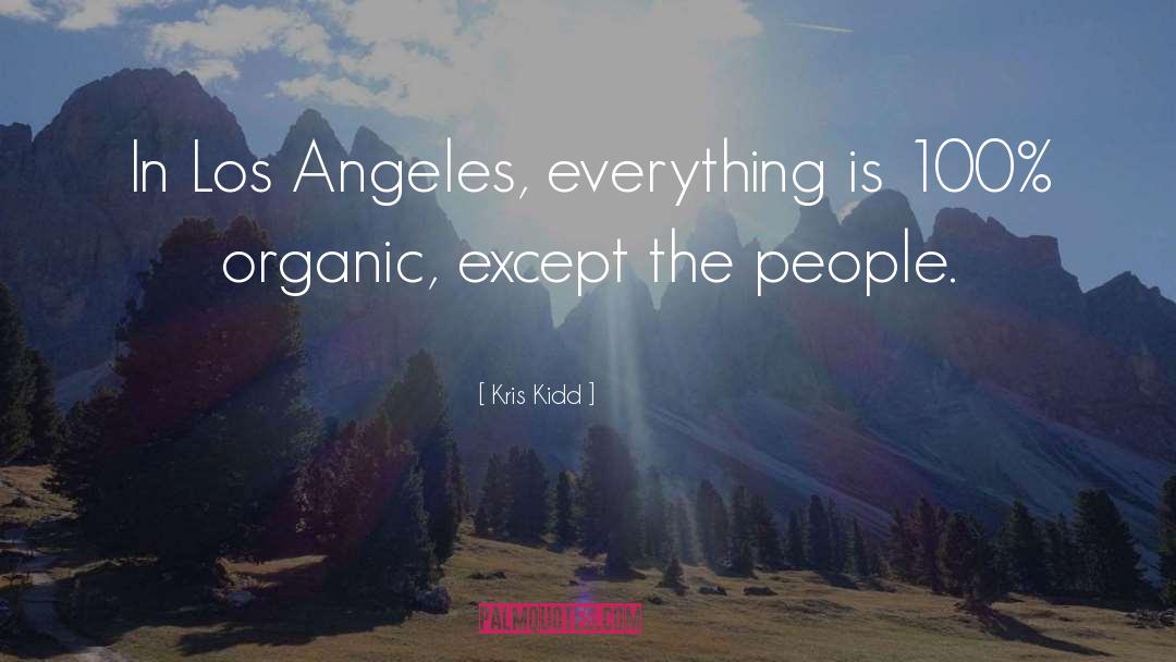 Los Angeles Oncologists quotes by Kris Kidd