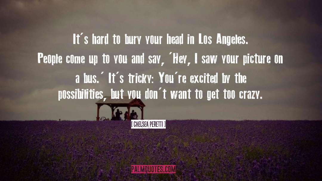 Los Angeles quotes by Chelsea Peretti