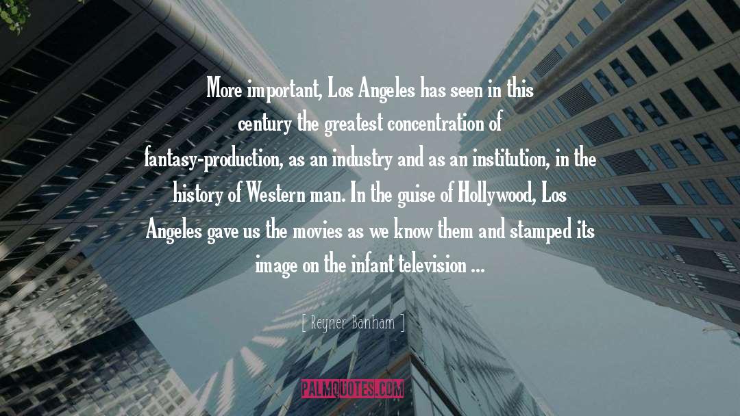 Los Angeles quotes by Reyner Banham