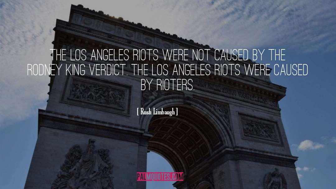 Los Angeles quotes by Rush Limbaugh