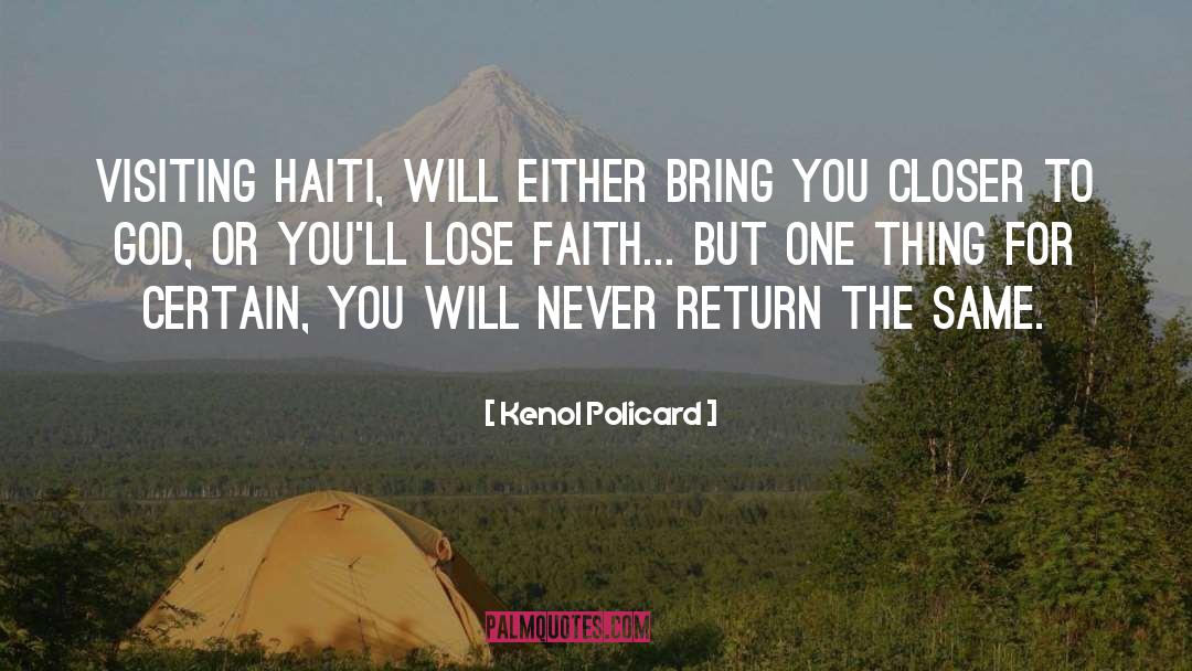 Lose Faith quotes by Kenol Policard