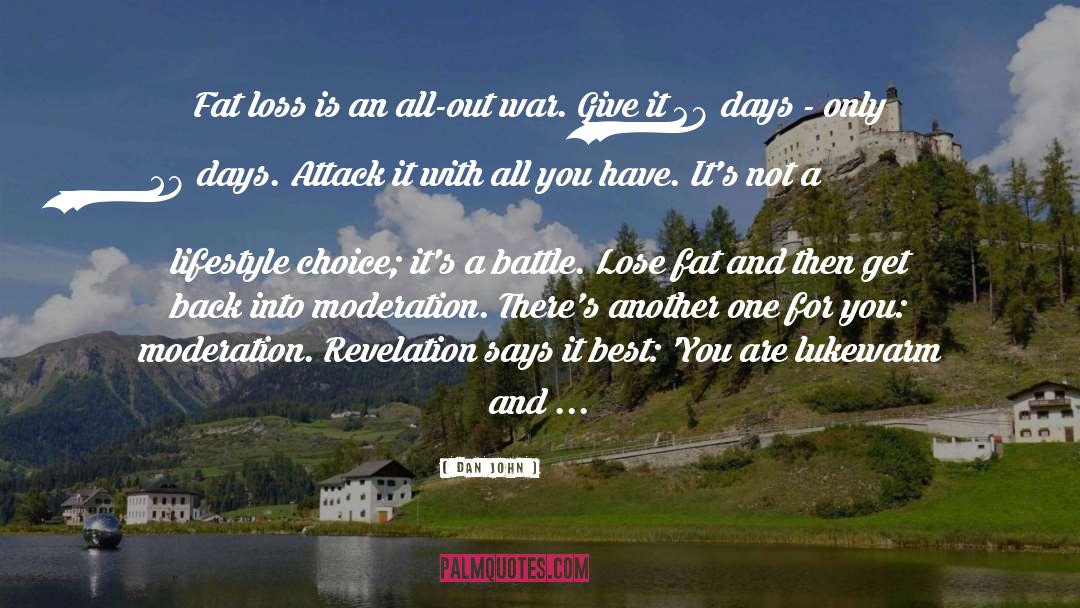 Lose Fat quotes by Dan John