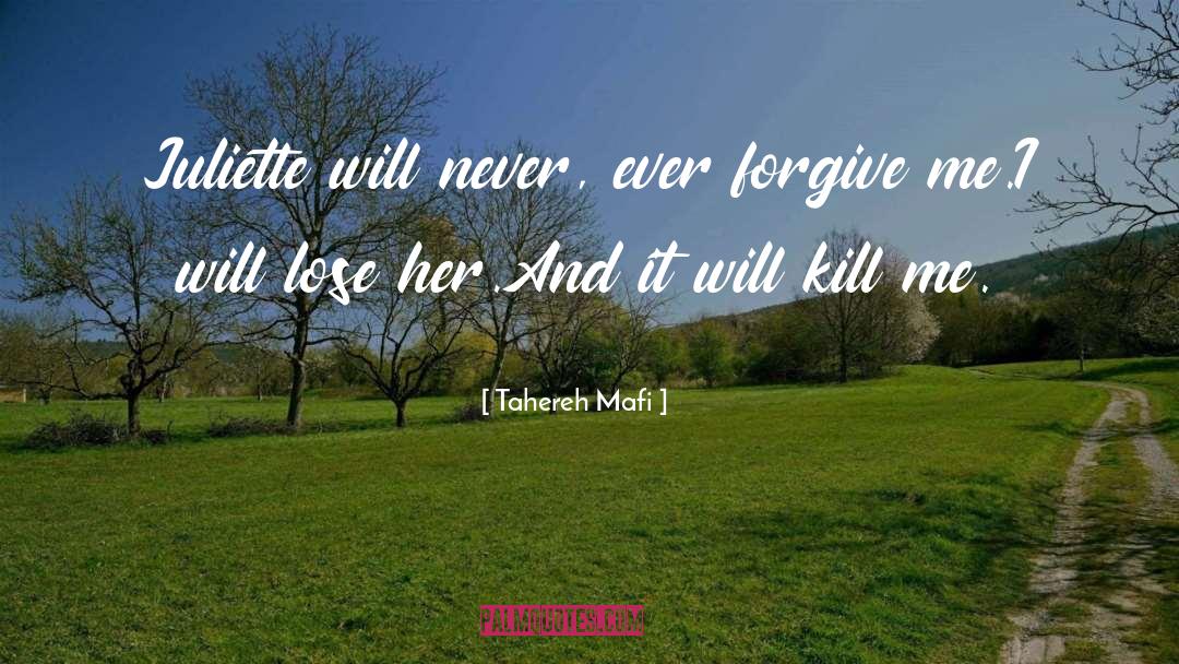 Lose Her quotes by Tahereh Mafi