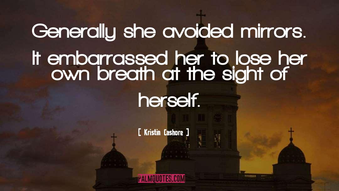 Lose Her quotes by Kristin Cashore