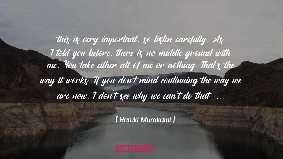 Lose My Mind quotes by Haruki Murakami