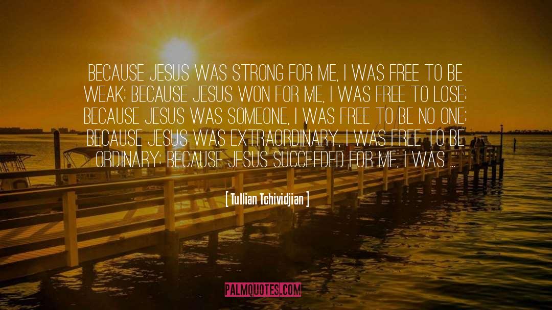 Lose quotes by Tullian Tchividjian