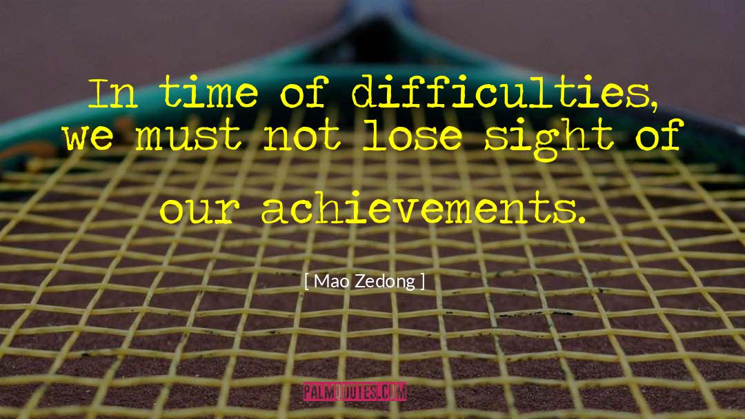 Lose Sight Of Shore Quote quotes by Mao Zedong