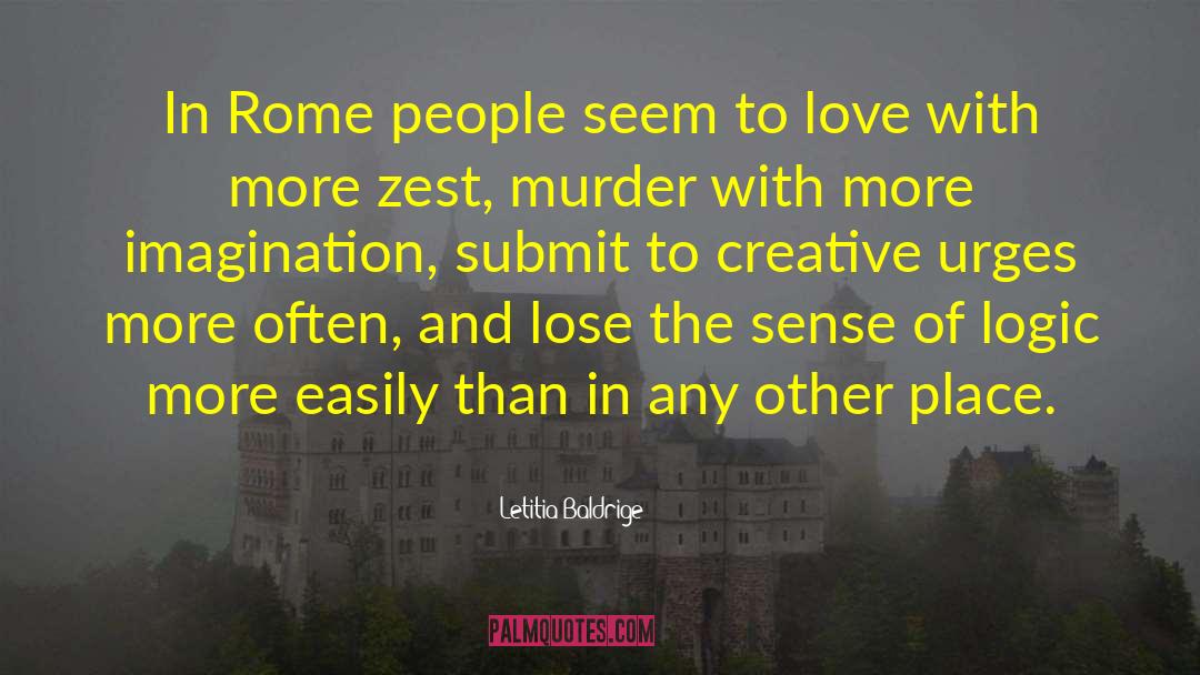 Lose The Sense Of Angst quotes by Letitia Baldrige