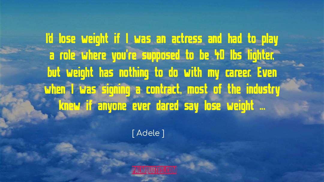 Lose Weight Fast quotes by Adele