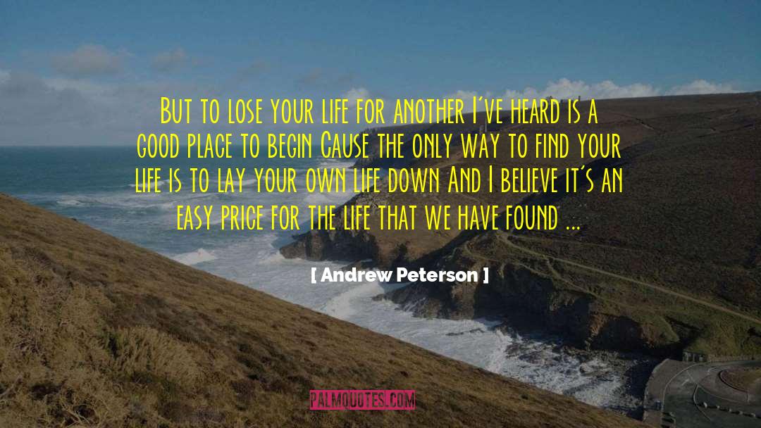 Lose Your Life quotes by Andrew Peterson