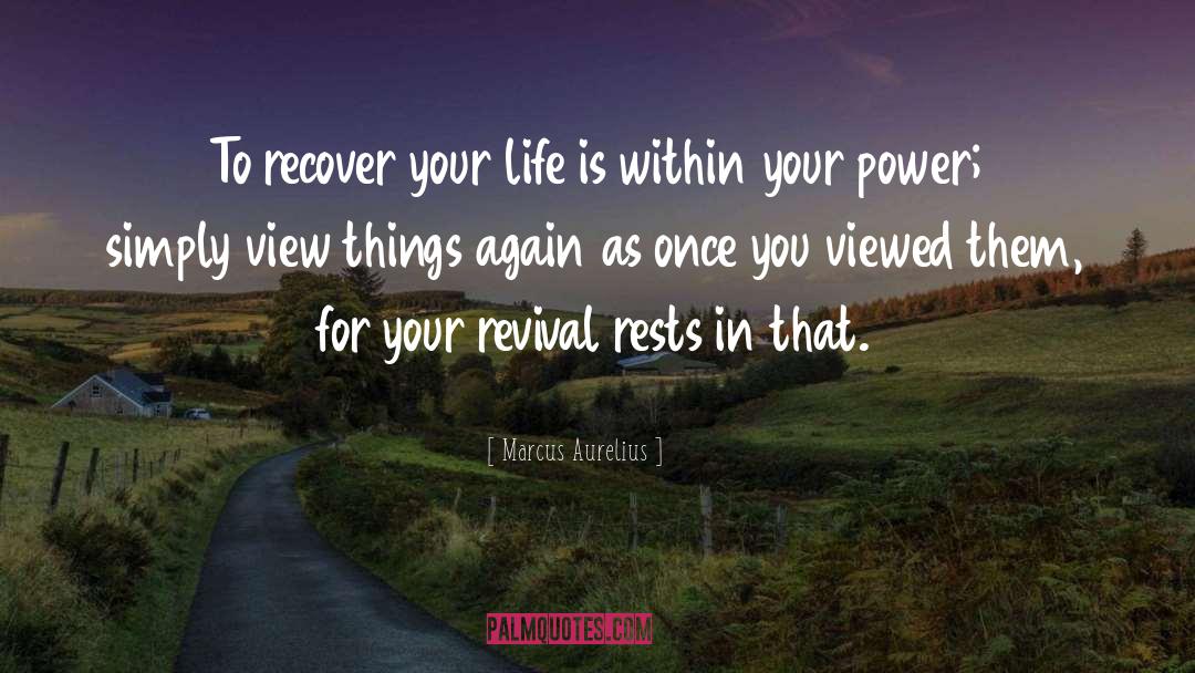 Lose Your Life quotes by Marcus Aurelius