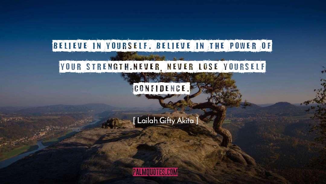 Lose Yourself quotes by Lailah Gifty Akita