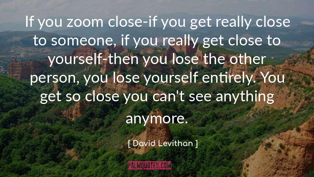 Lose Yourself quotes by David Levithan
