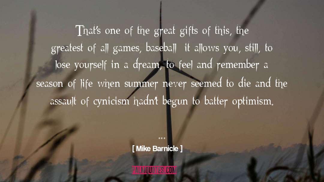 Lose Yourself quotes by Mike Barnicle