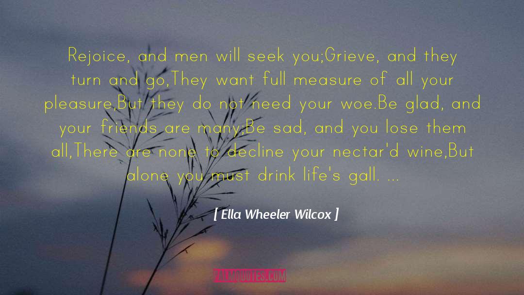 Lose Yourself quotes by Ella Wheeler Wilcox