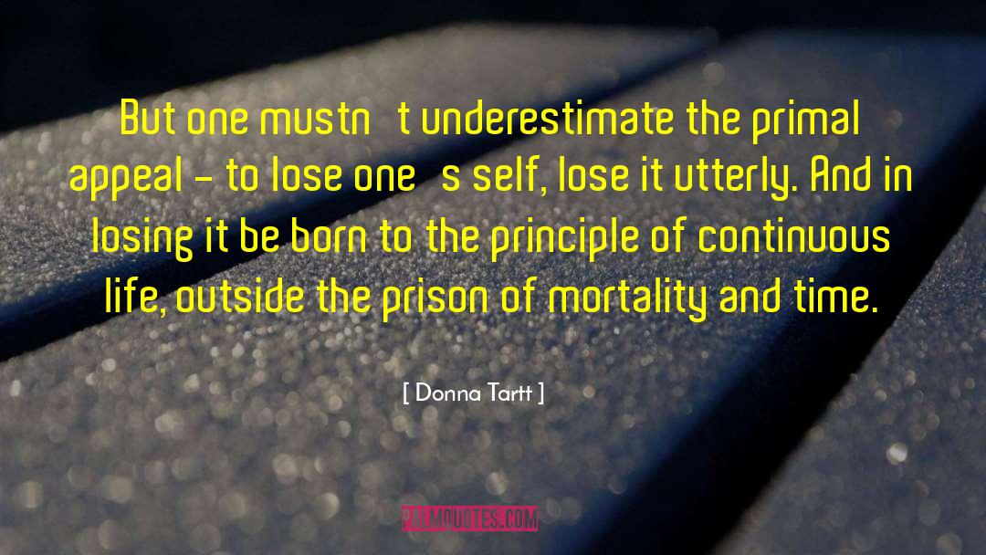 Lose Yourself quotes by Donna Tartt