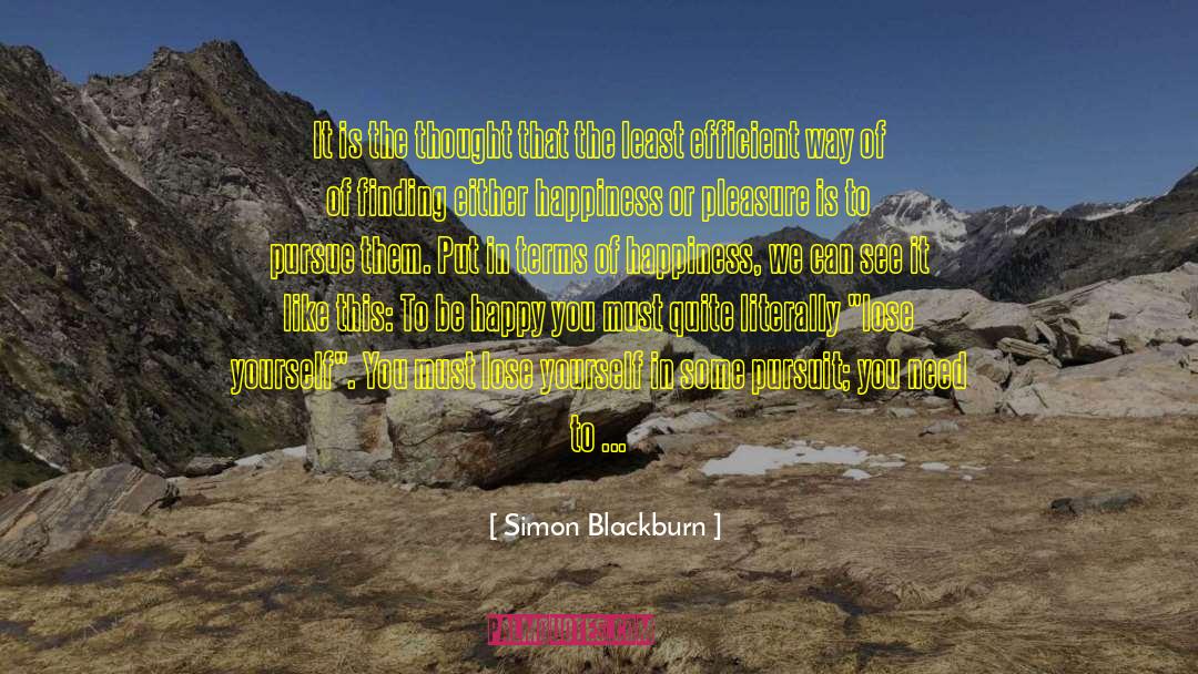 Lose Yourself quotes by Simon Blackburn