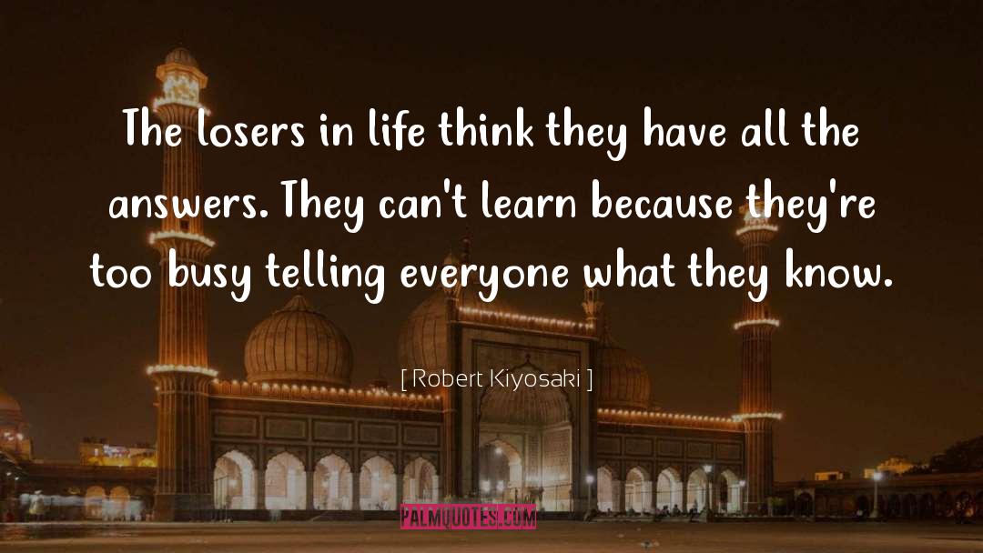 Loser quotes by Robert Kiyosaki