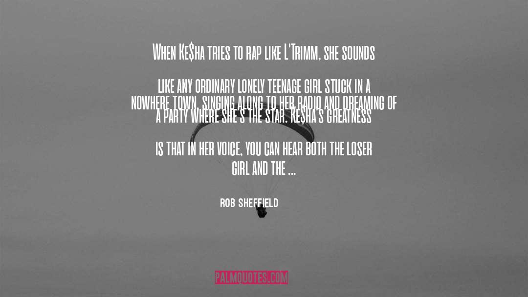 Loser S quotes by Rob Sheffield