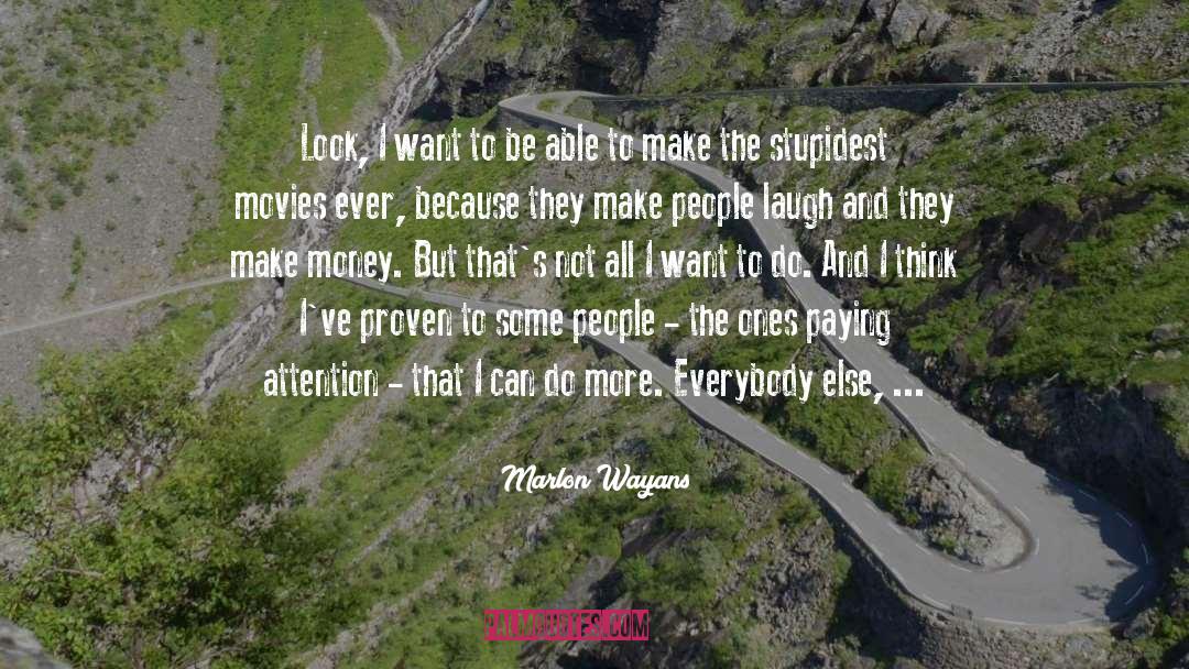 Loses Their Mind quotes by Marlon Wayans