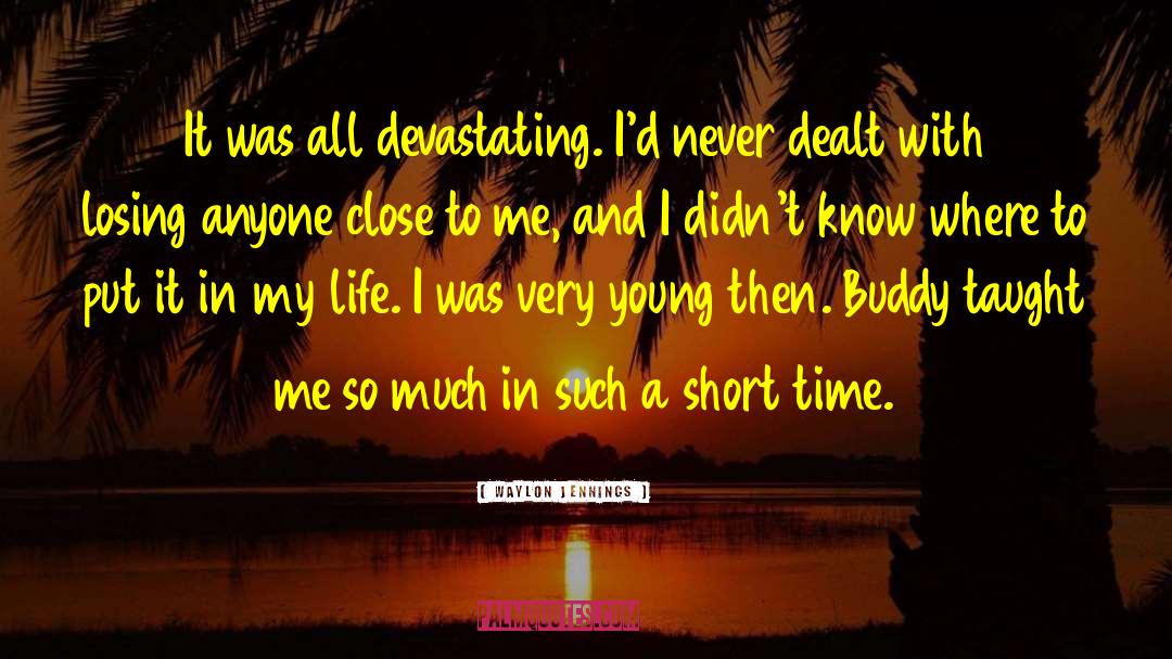 Losing A Close Friendship quotes by Waylon Jennings