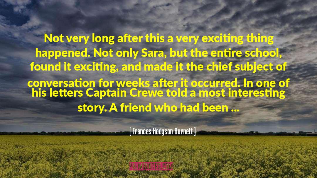 Losing A Friend Unexpectedly quotes by Frances Hodgson Burnett