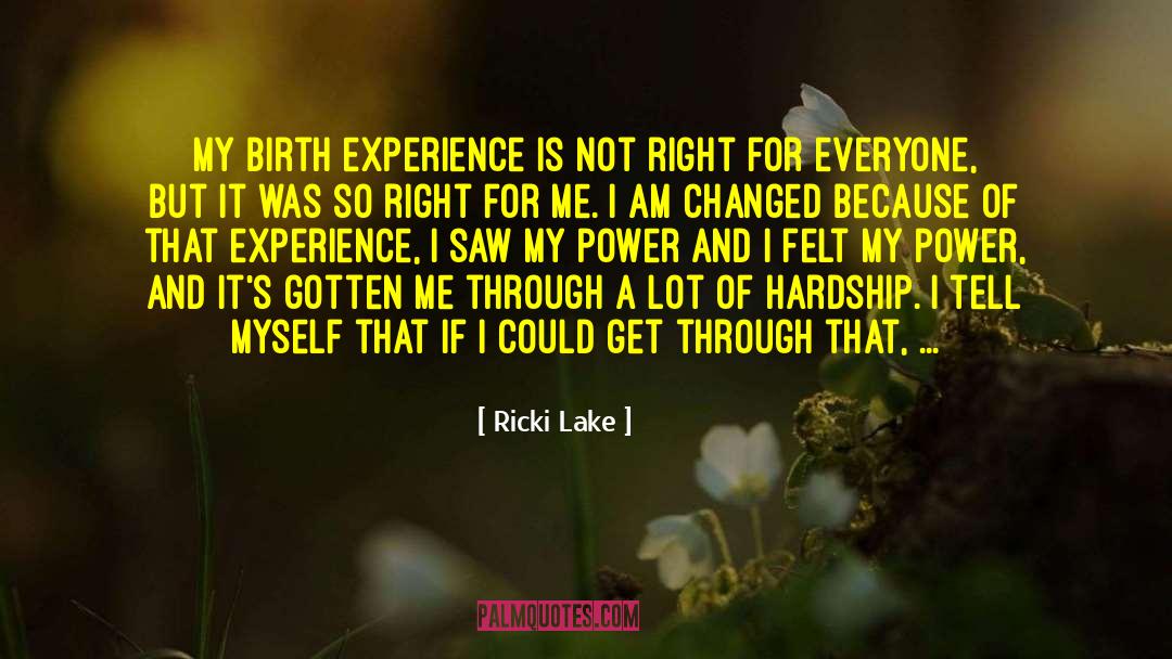 Losing A Limb quotes by Ricki Lake