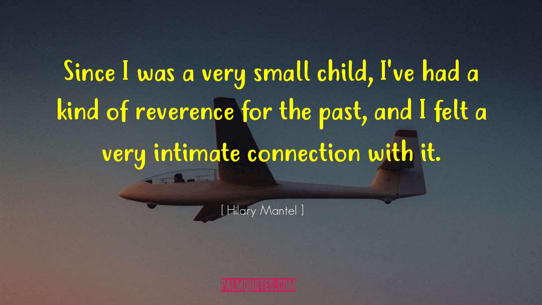 Losing A Small Child quotes by Hilary Mantel