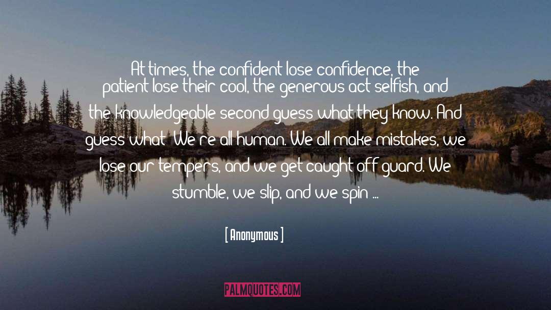 Losing Control quotes by Anonymous