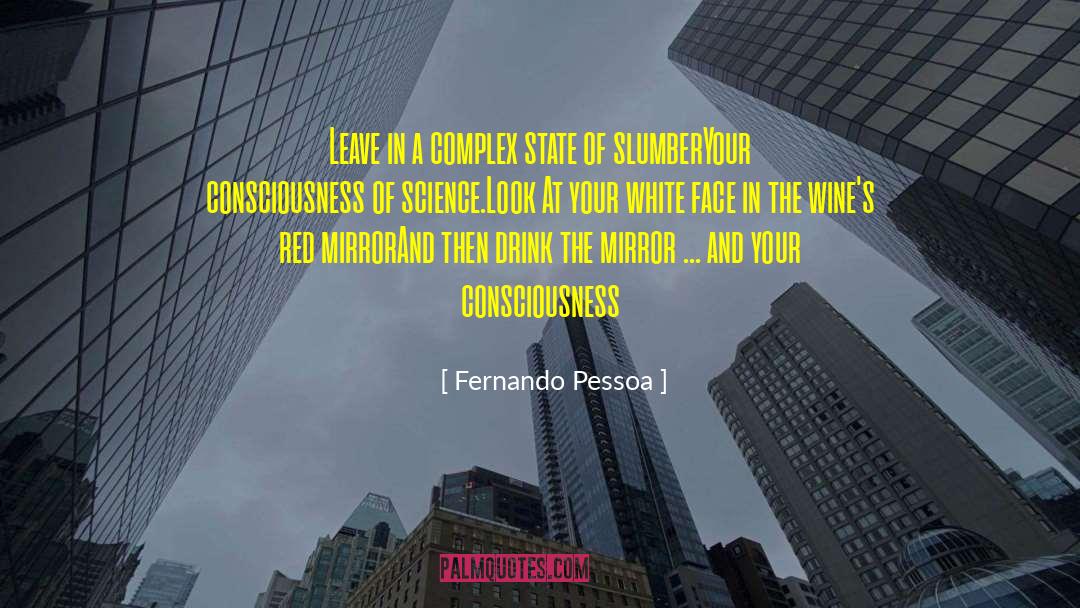 Losing Face quotes by Fernando Pessoa