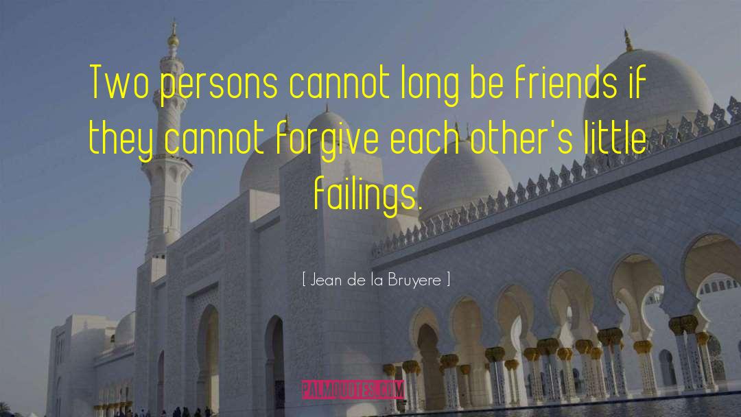 Losing Friendship quotes by Jean De La Bruyere
