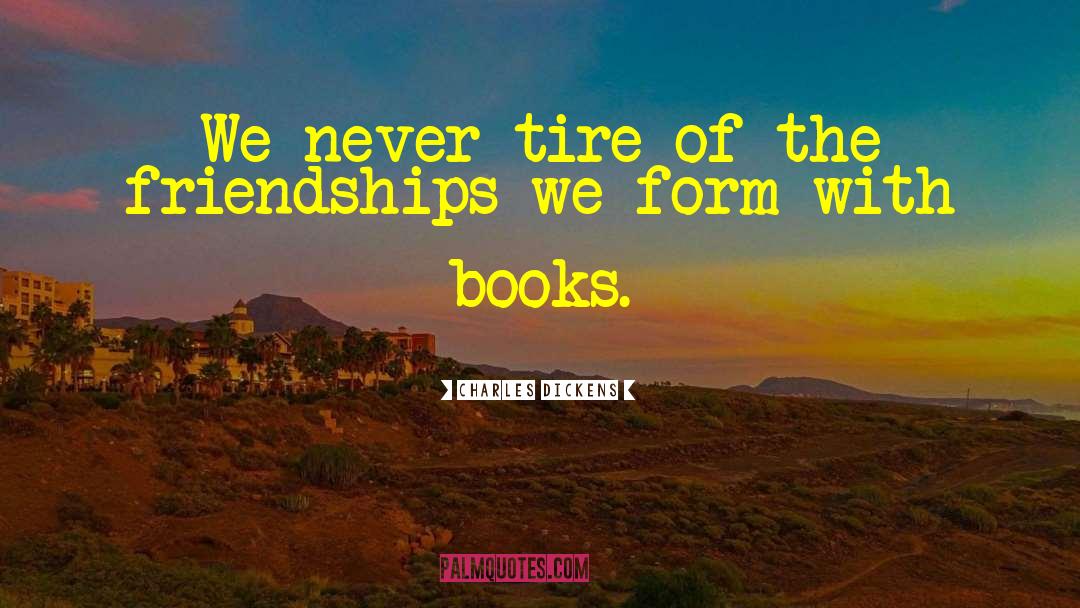 Losing Friendships quotes by Charles Dickens