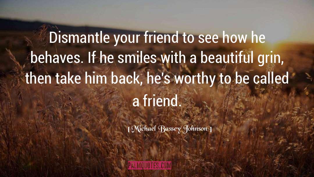 Losing Friendships quotes by Michael Bassey Johnson