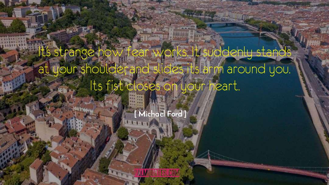 Losing Heart quotes by Michael Ford