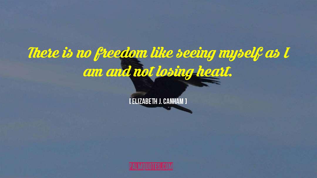 Losing Heart quotes by Elizabeth J. Canham
