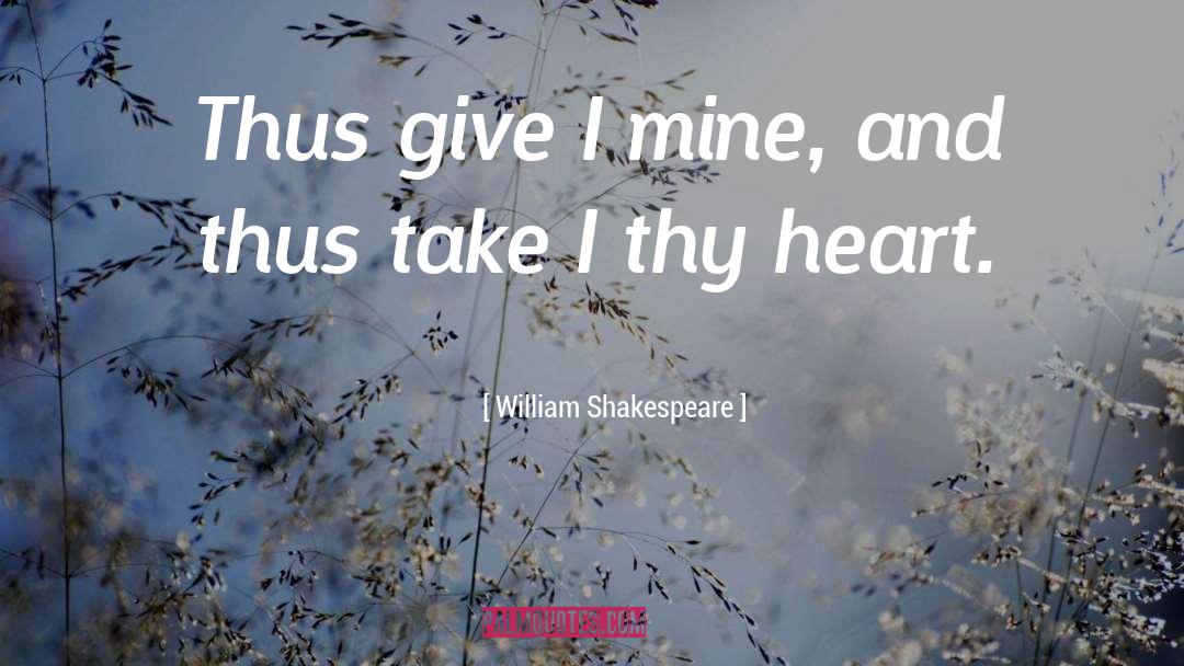 Losing Heart quotes by William Shakespeare