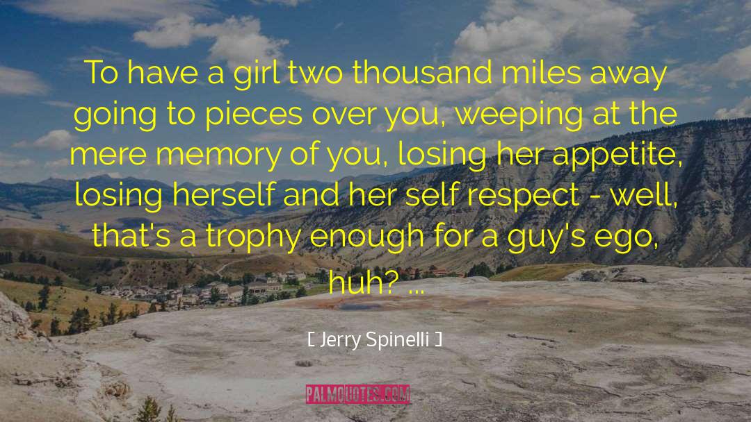 Losing Her quotes by Jerry Spinelli