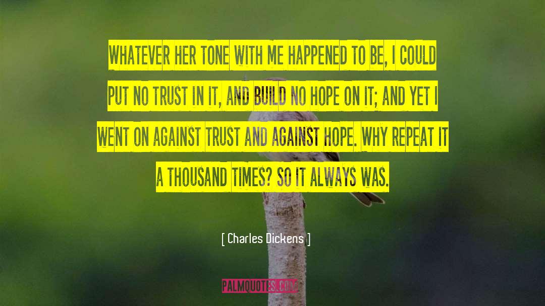 Losing Hope quotes by Charles Dickens