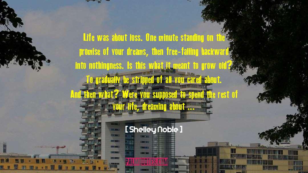 Losing Hope quotes by Shelley Noble