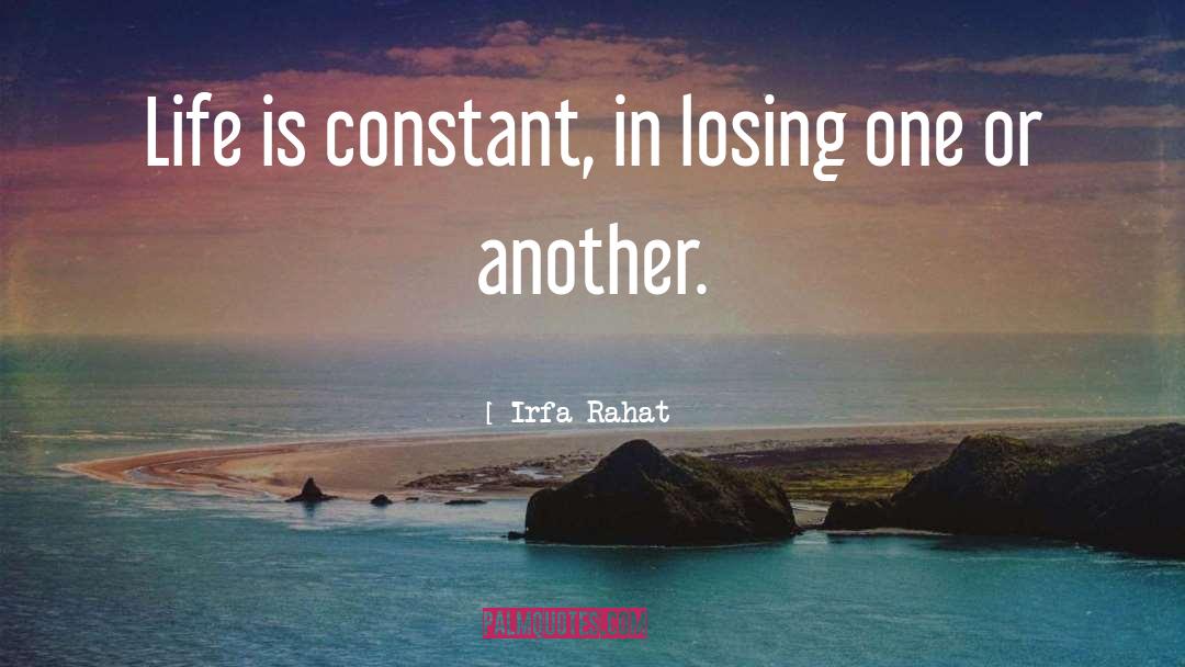 Losing Is Winning quotes by Irfa Rahat
