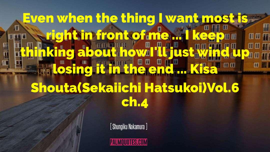 Losing It quotes by Shungiku Nakamura