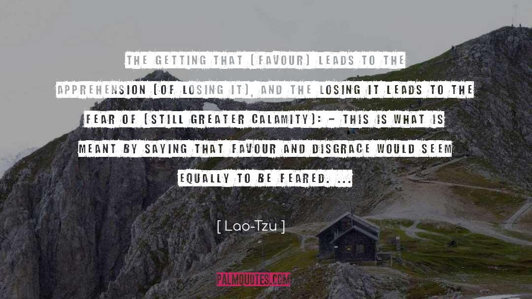 Losing It quotes by Lao-Tzu