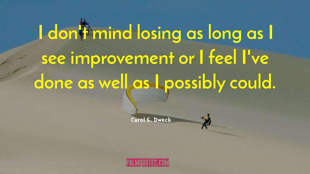 Losing Mind quotes by Carol S. Dweck