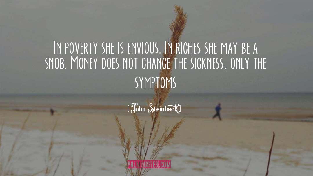 Losing Money quotes by John Steinbeck