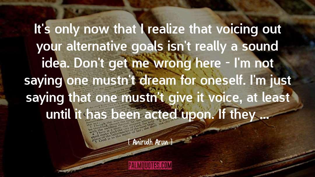 Losing Oneself quotes by Anirudh Arun