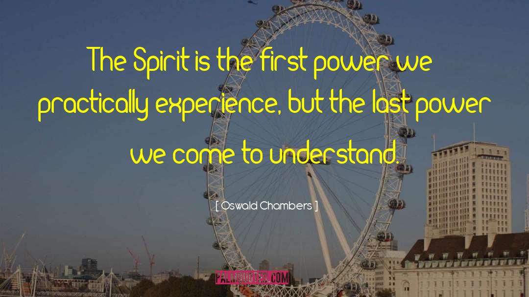 Losing Power quotes by Oswald Chambers