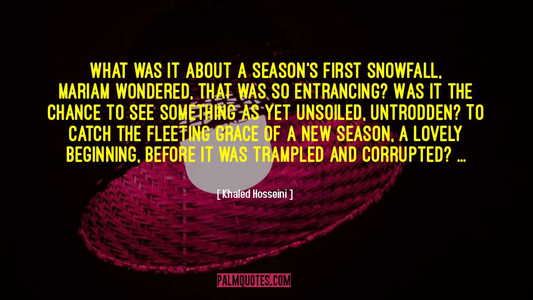 Losing Seasons quotes by Khaled Hosseini