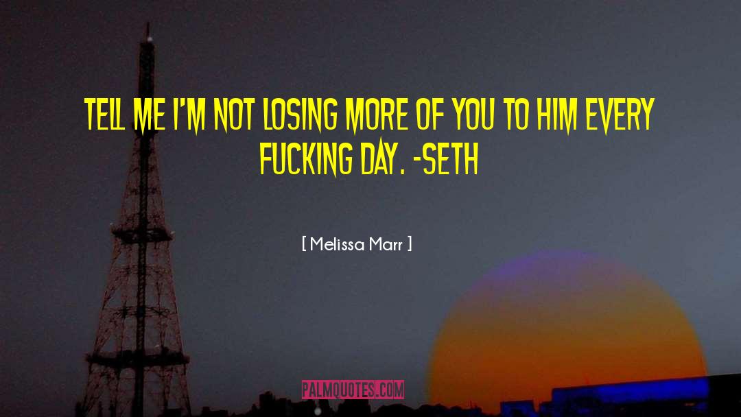 Losing Sl quotes by Melissa Marr
