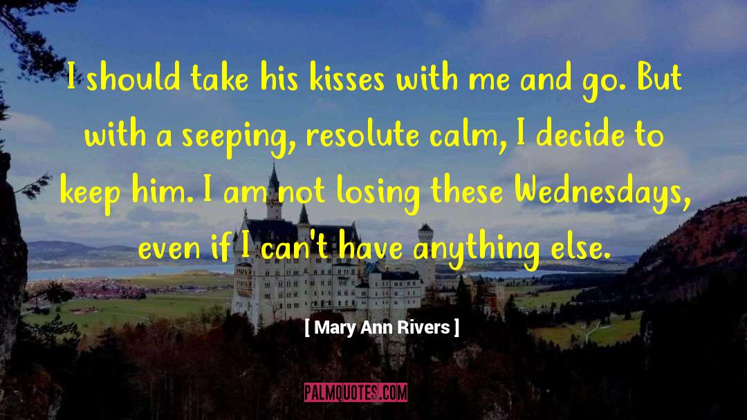Losing Sl quotes by Mary Ann Rivers
